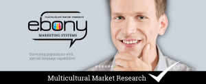 Ebony Marketing Systems: Multicultural Market Research